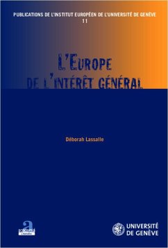 L'Europe de l'intérêt général - Lassalle, Déborah