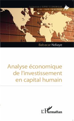 Analyse économique de l'investissement en capital humain - Ndiaye, Babacar