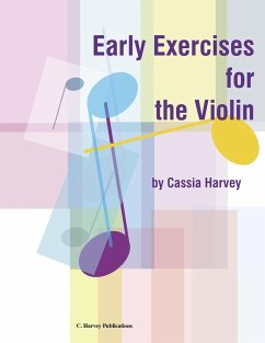 Early Exercises for the Violin - Harvey, Cassia