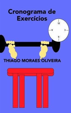 Cronograma de Exercícios - Oliveira, Thiago Moraes