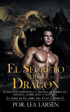 El SECRETO DEL DRAGÓN - Larsen, Lea