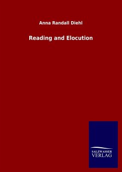 Reading and Elocution - Diehl, Anna Randall