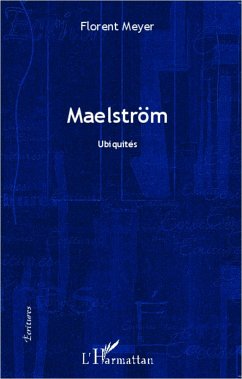 Maelström - Meyer, Florent
