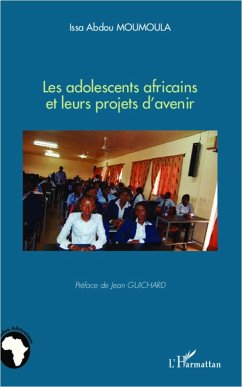 Les adolescents africains et leurs projets d'avenir - Moumoula, Issa Abdou