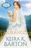 Dating in Durango (At the Altar, #18) (eBook, ePUB)