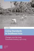 Living Standards in Southeast Asia (eBook, PDF) Living Standards in Southeast Asia (eBook, PDF)