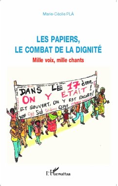 Les papiers, le combat de la dignité - Plà, Marie-Cécile