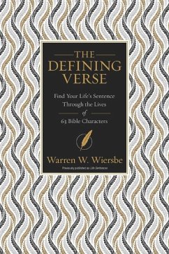 The Defining Verse - Wiersbe, Warren W