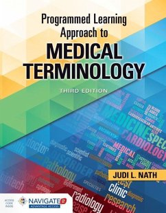 Programmed Learning Approach to Medical Terminology - Nath, Judi L