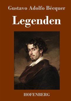 Legenden - Bécquer, Gustavo Adolfo