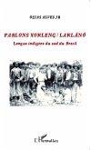 Parlons Xokleng / Laklano