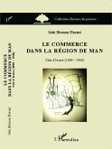 Le commerce dans la région de Man