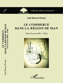 Le commerce dans la région de Man - Sohi Blesson, Florent