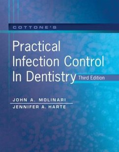 Cottone's Practical Infection Control in Dentistry - Molinari, John A; Harte, Jennifer A