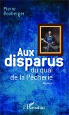 Aux disparus du quai de la Pêcherie