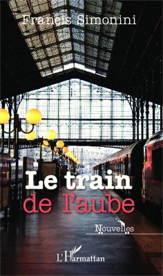 Le train de l'aube - Simonini, Francis