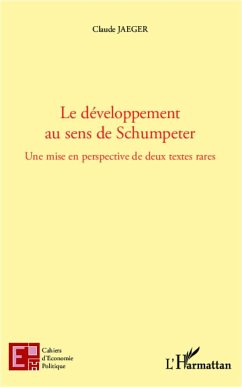 Le développement au sens de Schumpeter - Schumpeter, Joseph Aloys