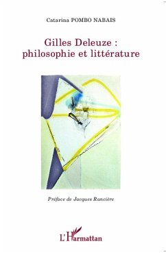 Gilles Deleuze : philosophie et littérature - Pombo Nabais, Catarina