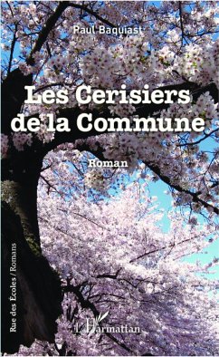 Les cerisiers de la Commune - Baquiast, Paul