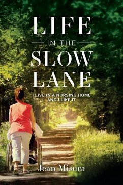 LIFE IN THE SLOW LANE - Misura, Jean