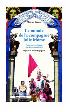 Le monde de la Compagnie Jolie Môme - Facuse, Marisol