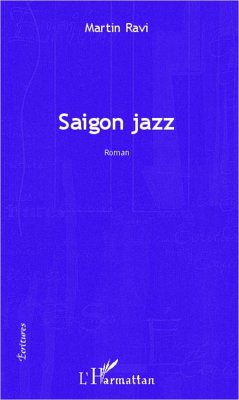 Saigon jazz - Ravi, Martin