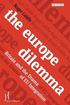 The Europe Dilemma (eBook, PDF) - Liddle, Roger