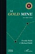 Le <em>Gold Mine</em> - Bild 1