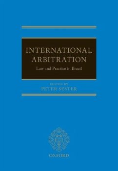 International Arbitration: Law and Practice in Brazil