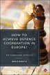 How to Achieve Defence Cooperation in... - Bild 1