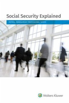Social Security Explained: 2020 Edition - Staff, Wolters Kluwer Editorial