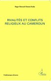 Rivalités et conflits religieux au Cameroun