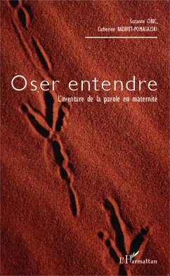 Oser entendre - Razavet-Pomagalski, Catherine; Ciric, Suzanne