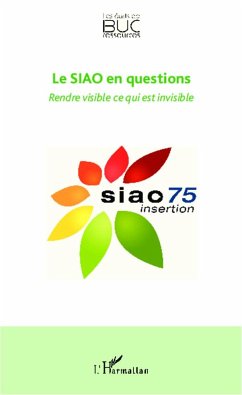 Le SIAO en questions - Les écrits de BUC Ressources
