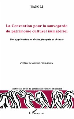 La Convention pour la sauvegarde du patrimoine culturel immatériel - Wang, Li