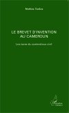 Le brevet d'invention au Cameroun