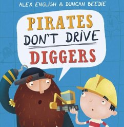Cover Pirates Don't Drive Diggers
