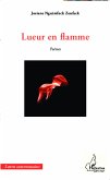 Lueur en flamme