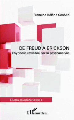 De Freud à Erickson - Samak, Francine Hélène