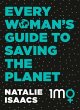 Every Woman's Guide to Saving the Planet - Bild 1