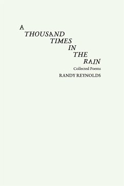 A Thousand Times in the Rain - Reynolds, Randy