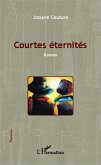 Courtes éternités