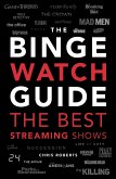 The Ultimate Bingewatching Guide