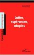 Luttes, espérances, utopies - Bild 1