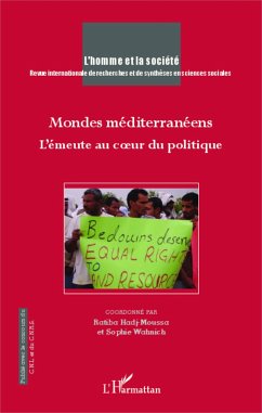 Mondes méditerranéens - Hadj-Moussa, Ratiba; Wahnich, Sophie