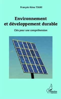 Environnement et développement durable - TIANI Keou, Francois