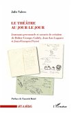 Le théâtre au jour le jour