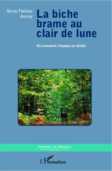 La biche brame au clair de lune La biche brame au clair de lune