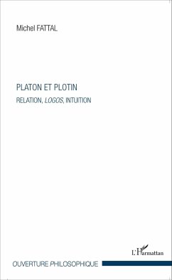 Platon et Plotin - Fattal, Michel