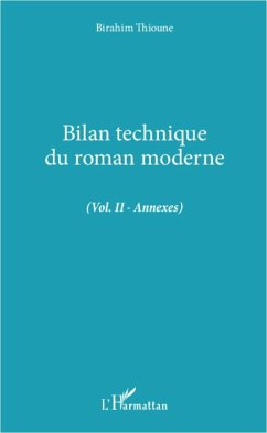 Bilan technique du roman moderne - Thioune, Birahim
